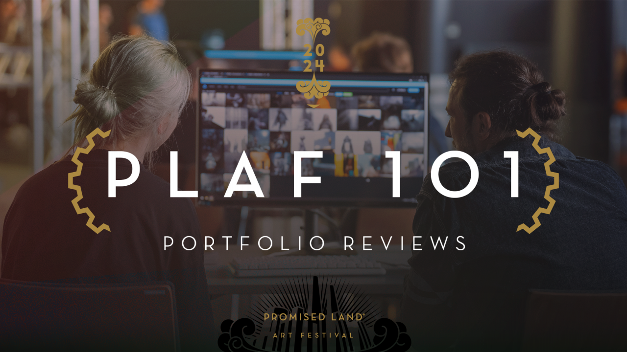 PLAF ATTENDEE 101 #3 — The Do’s and Don’ts of Portfolio Reviews