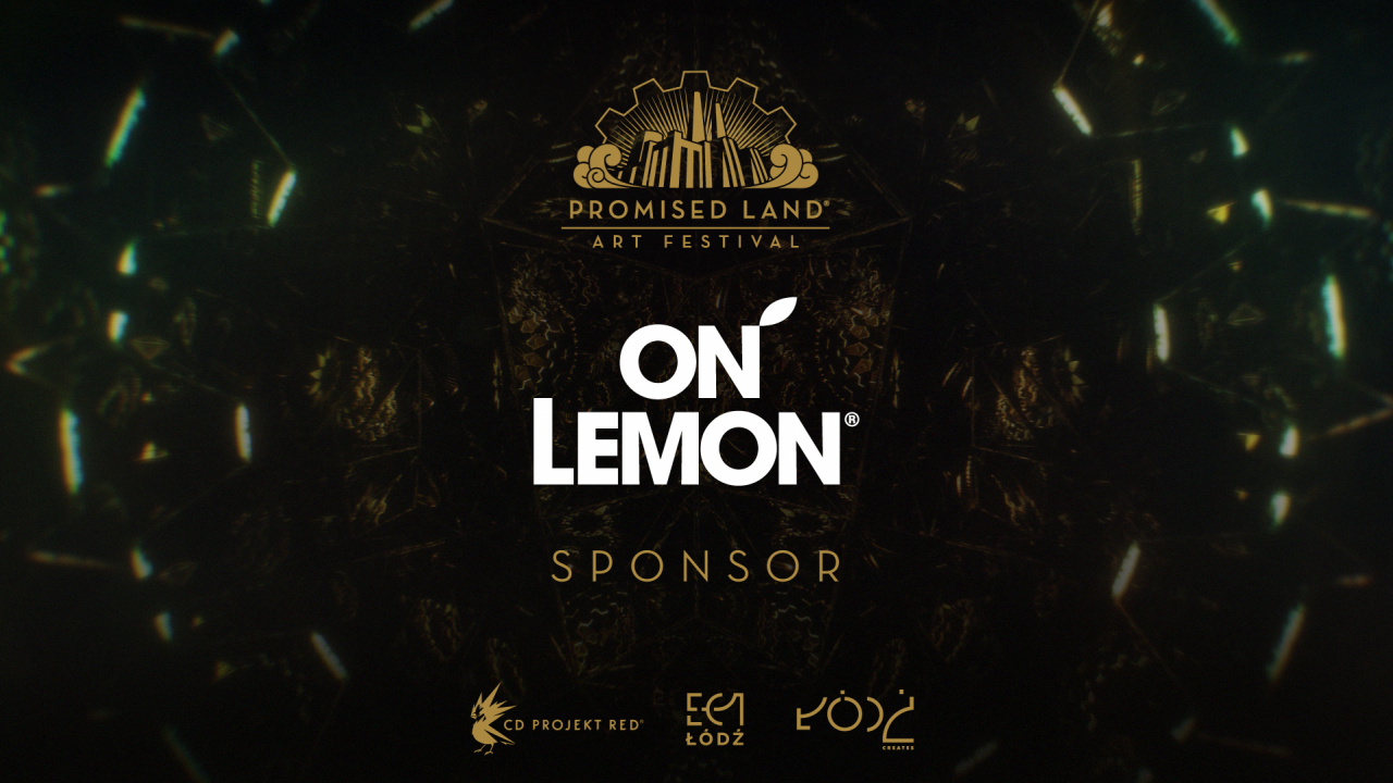 On Lemon sponsorem Promised Land Art Festiwal!